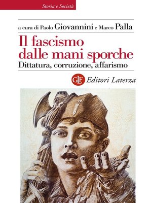 cover image of Il fascismo dalle mani sporche